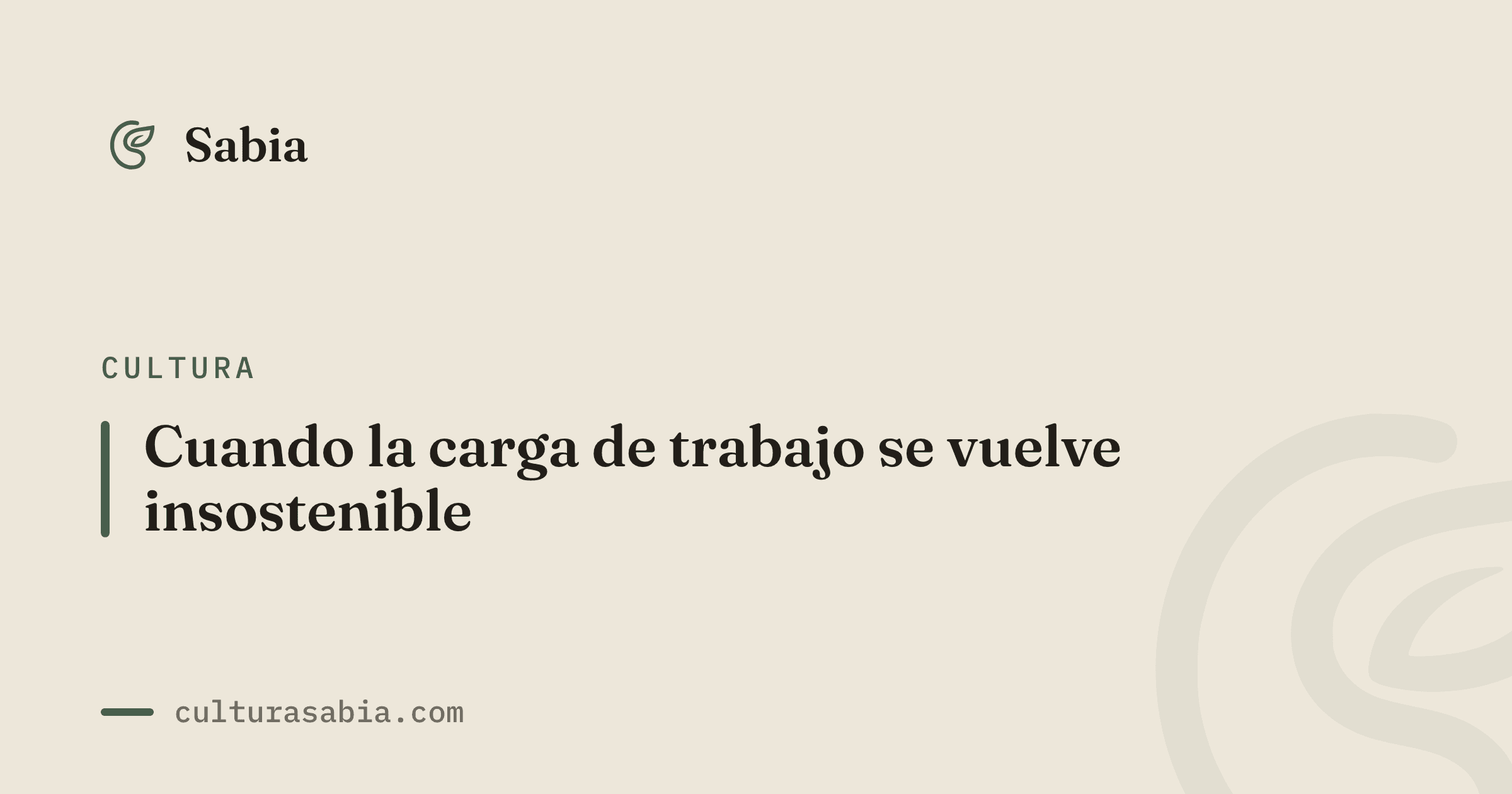 Cuando la carga de trabajo se vuelve insostenible