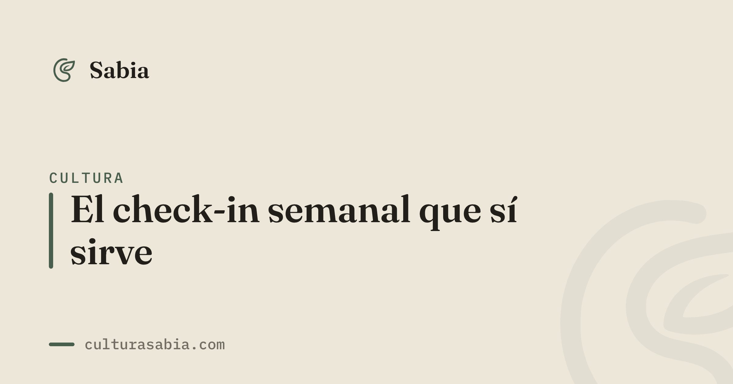 El check-in semanal que sí sirve
