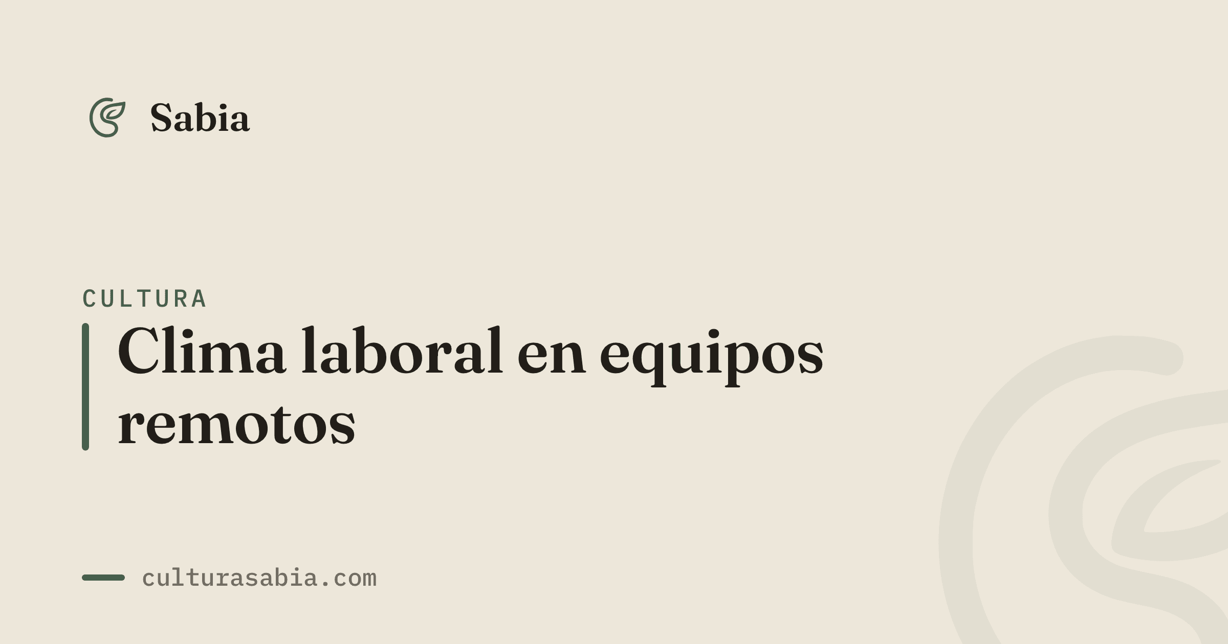 Clima laboral en equipos remotos