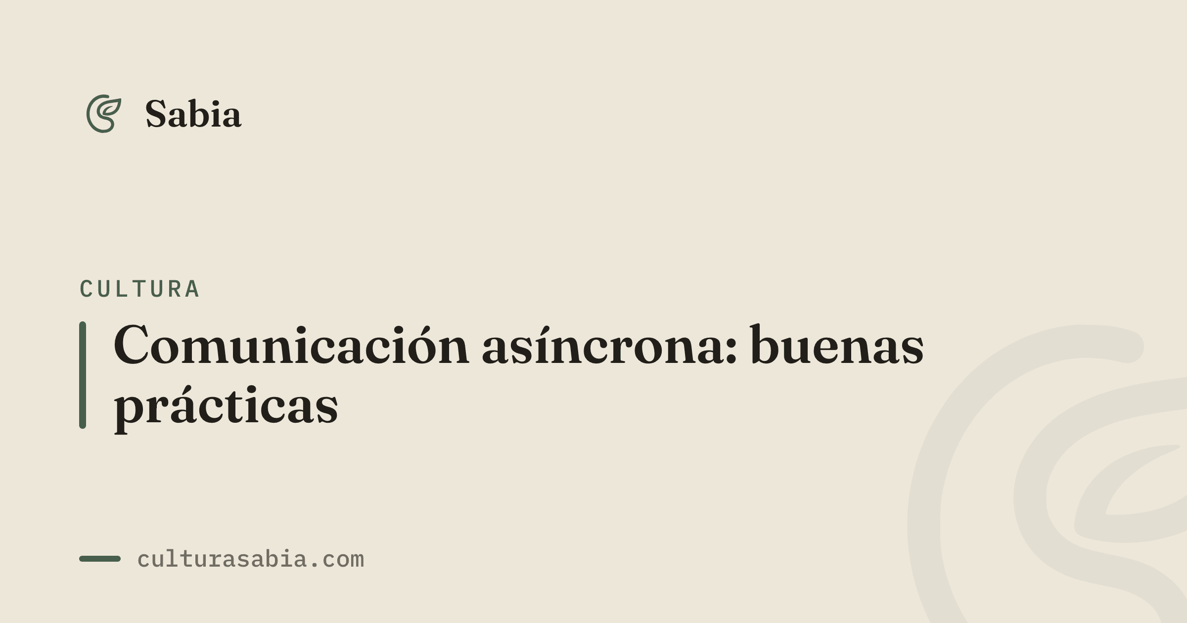 Comunicación asíncrona: buenas prácticas