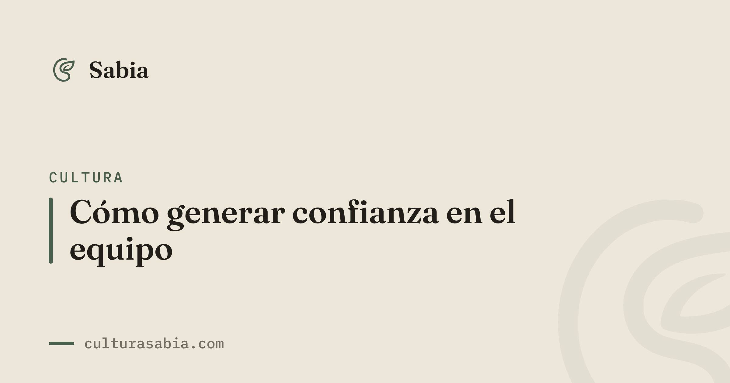 Cómo generar confianza en el equipo