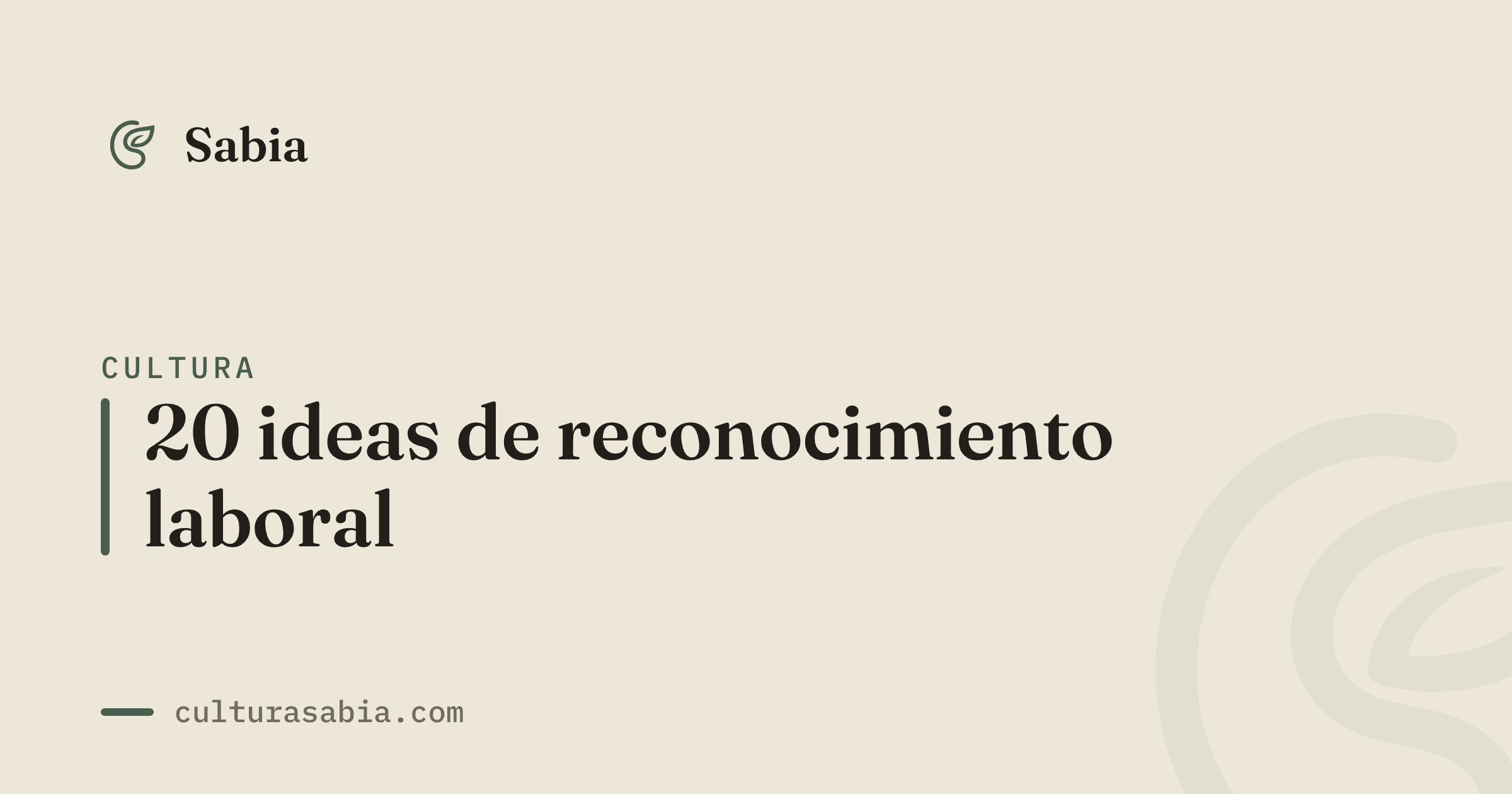 20 ideas de reconocimiento laboral