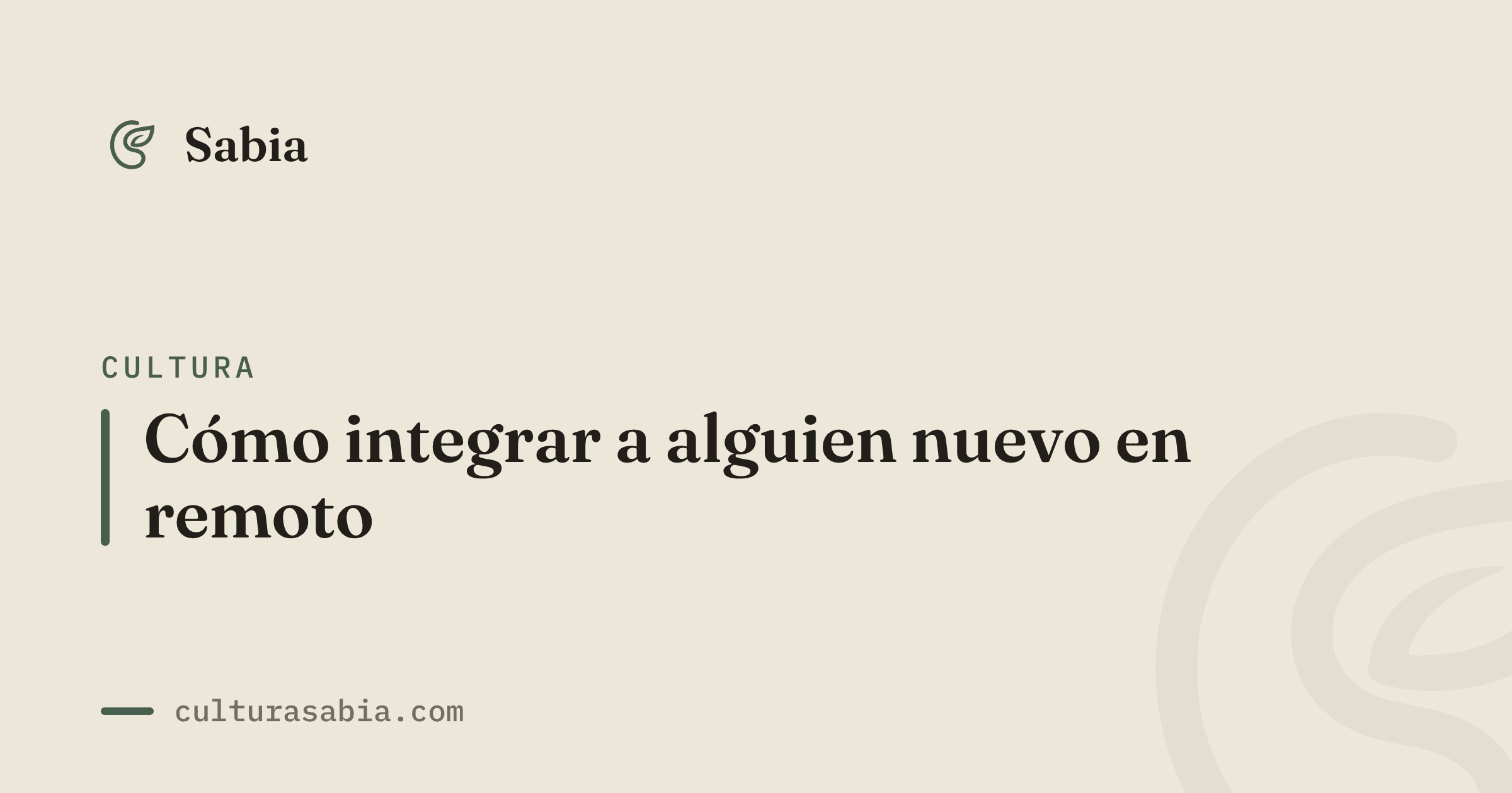 Cómo integrar a alguien nuevo en remoto