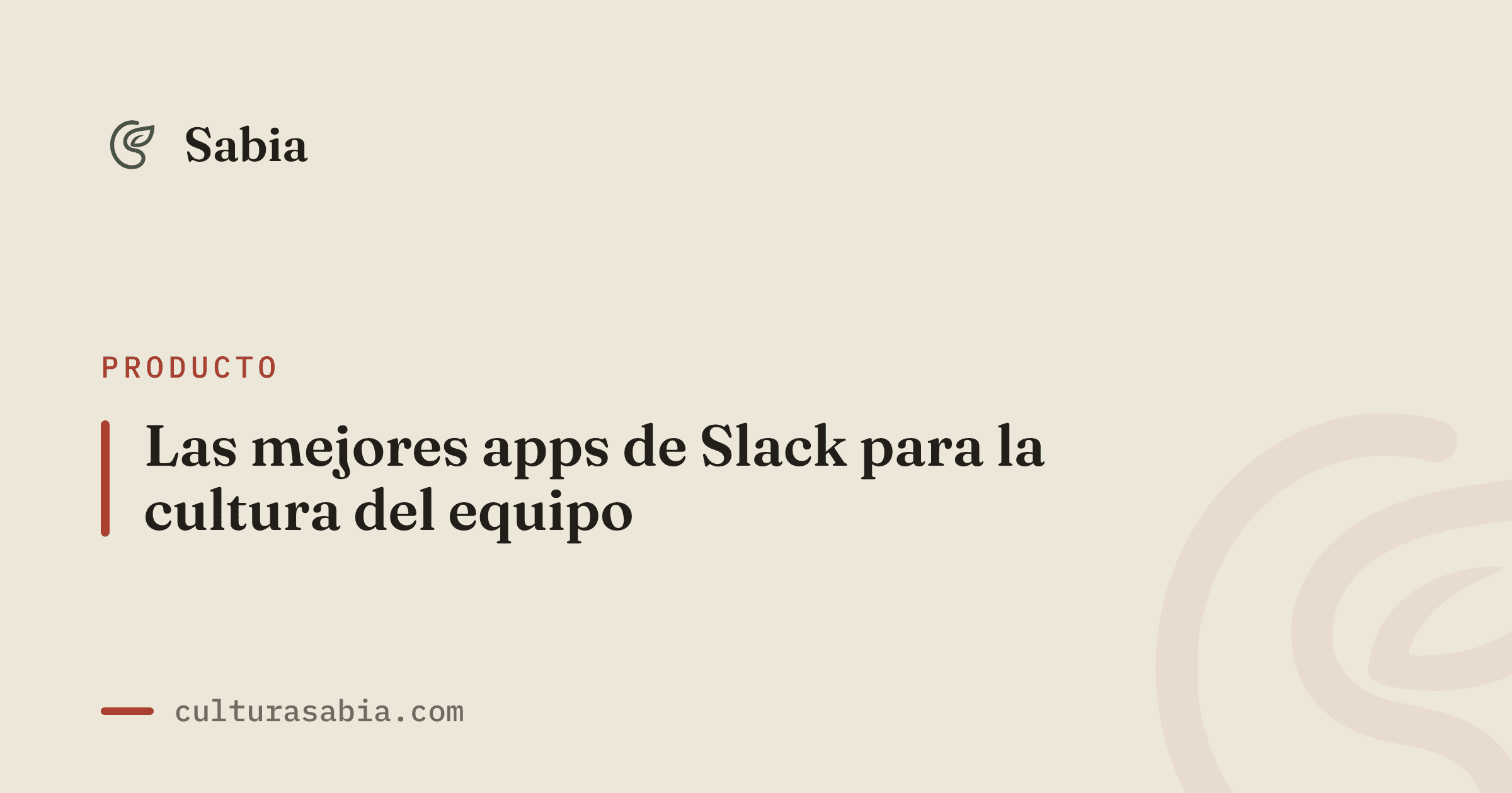 Las mejores apps de Slack para la cultura del equipo