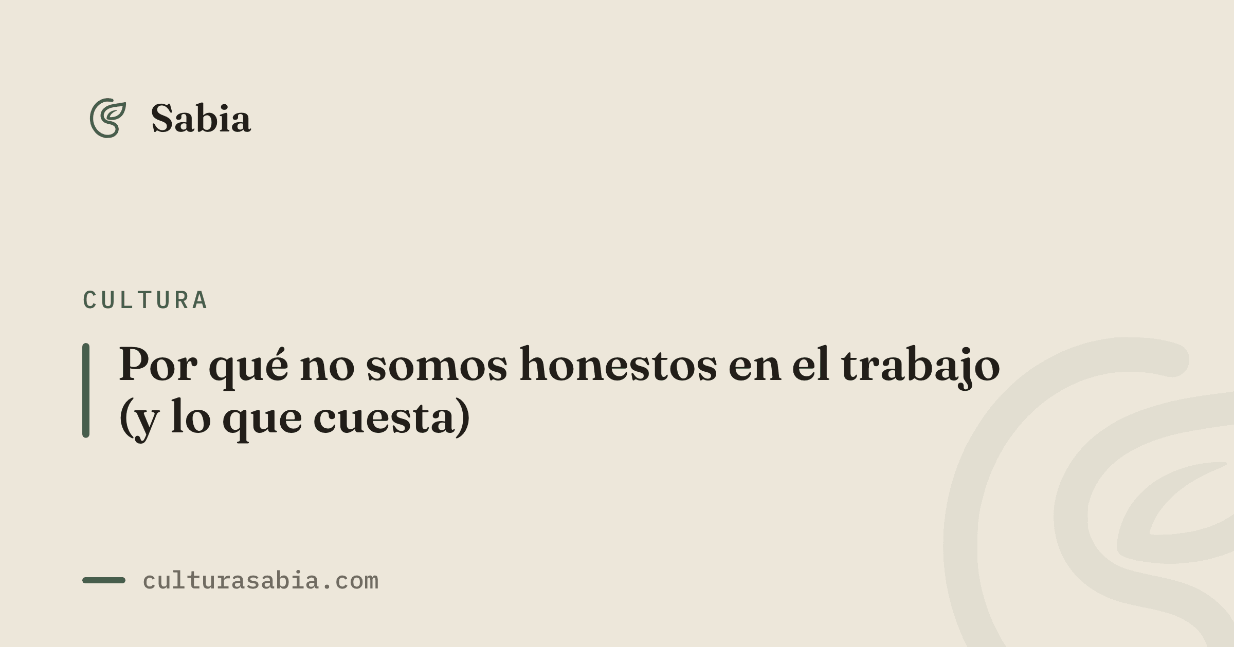 Por qué no somos honestos en el trabajo (y lo que cuesta)