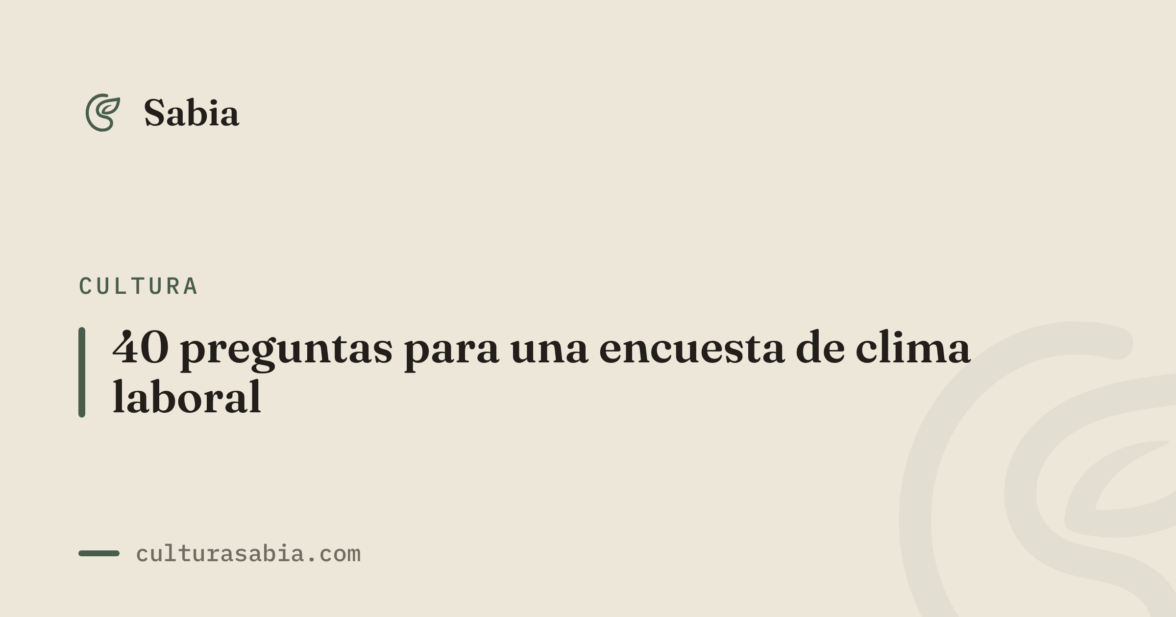 40 preguntas para una encuesta de clima laboral