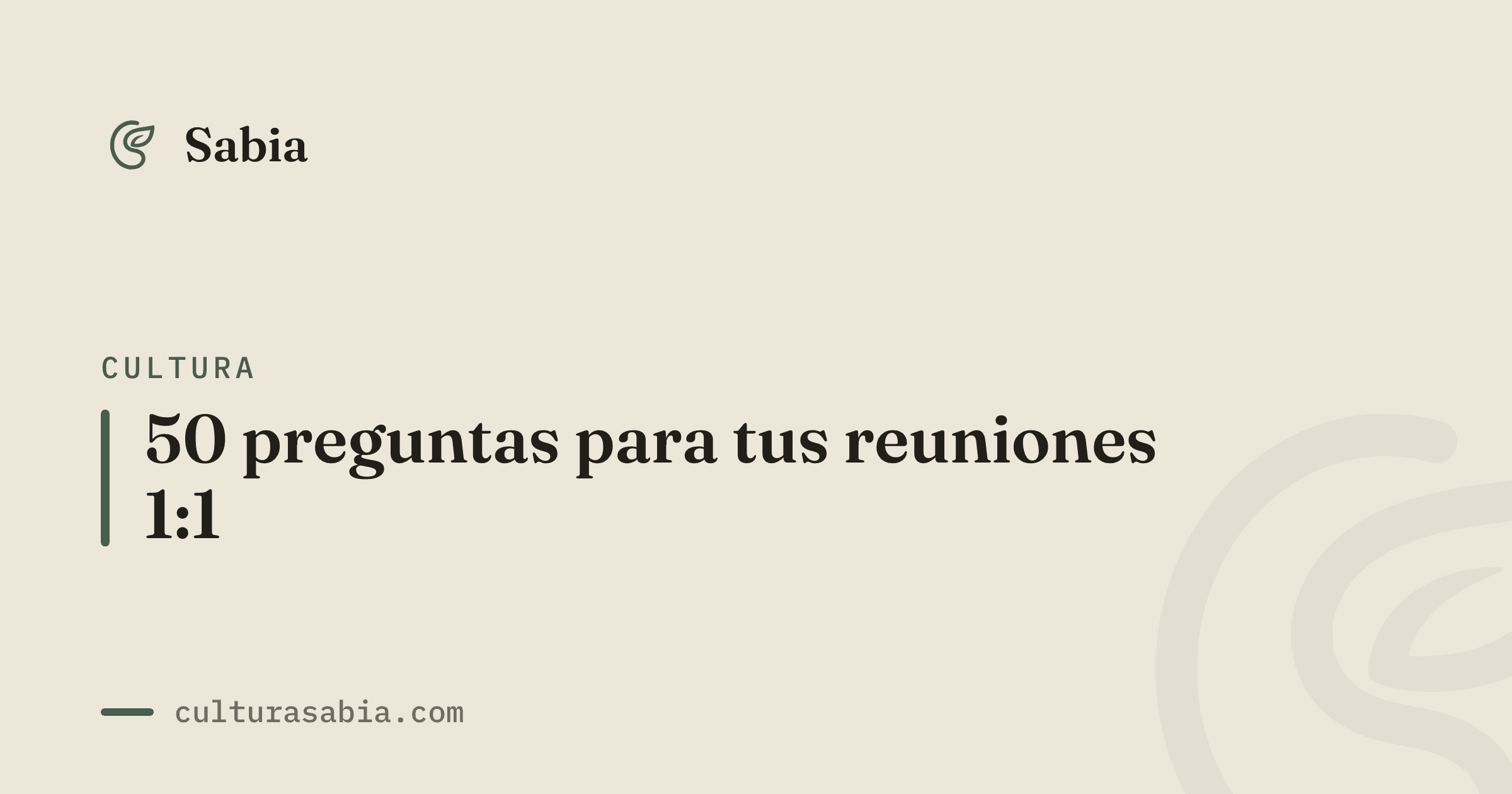 50 preguntas para tus reuniones 1:1
