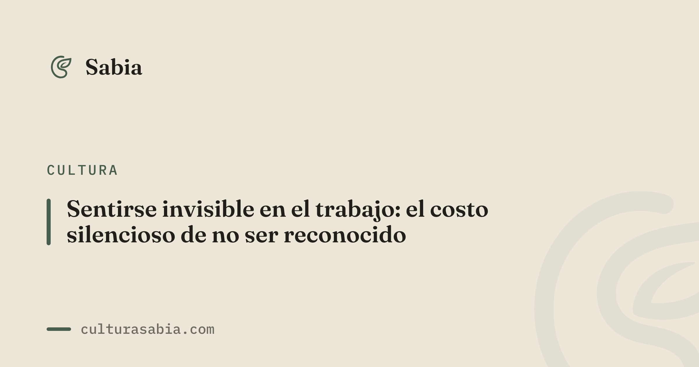 Sentirse invisible en el trabajo: el costo silencioso de no ser reconocido